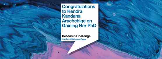 2020 Research Winner Kendra Kandana Arachchige Has Been Awarded Her PhD