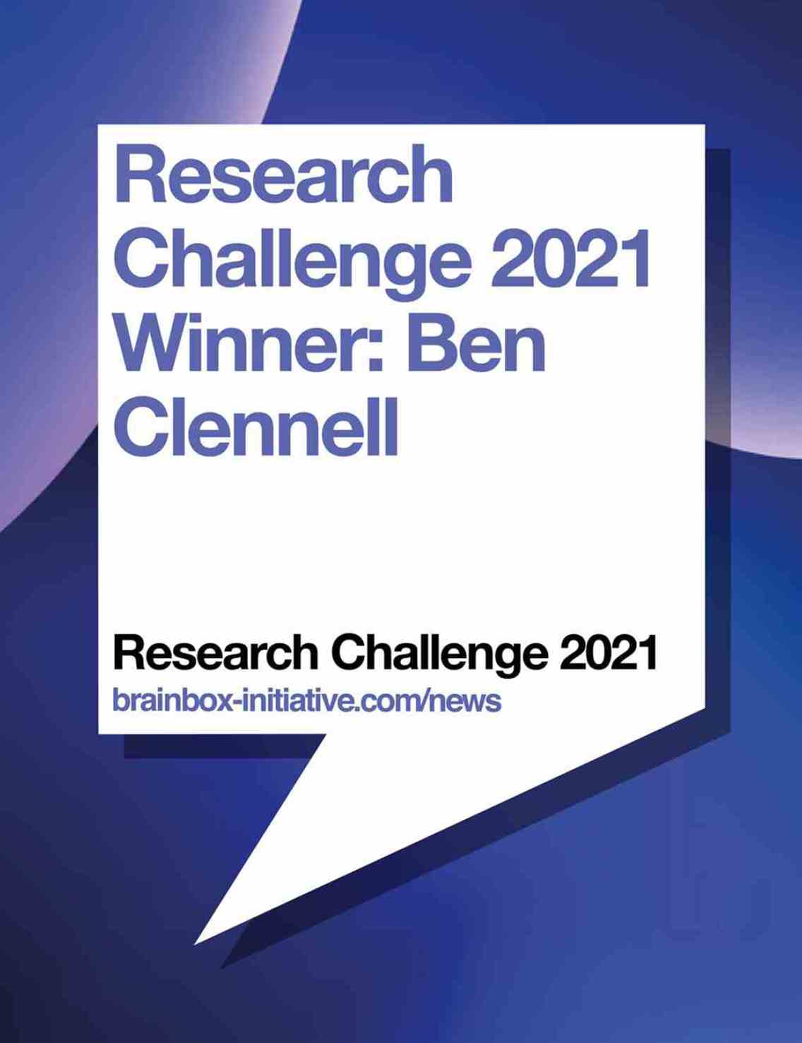 Research Challenge 2021 Winner: Ben Clennell, University of Bristol