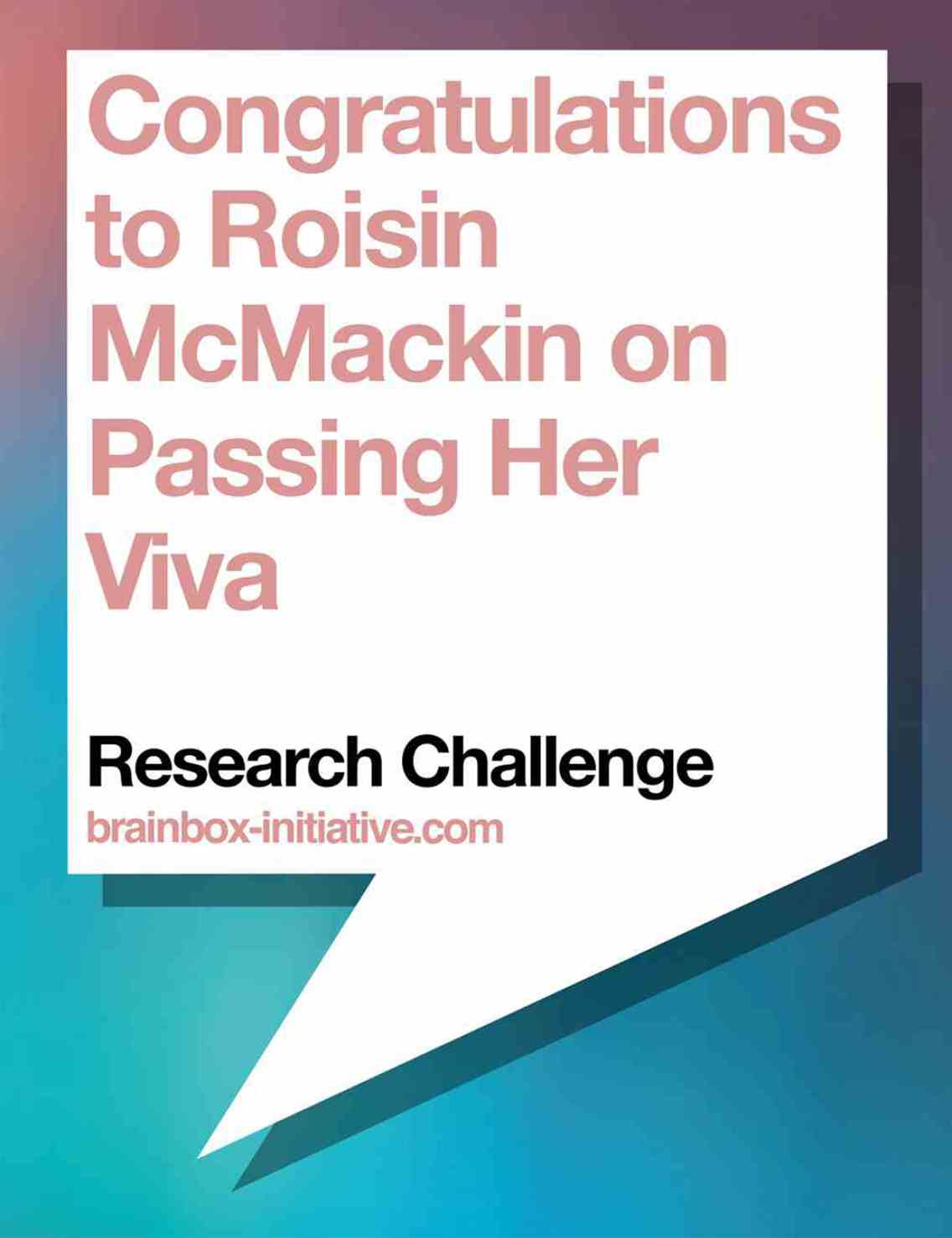 Roisin McMackin Passes Her Viva