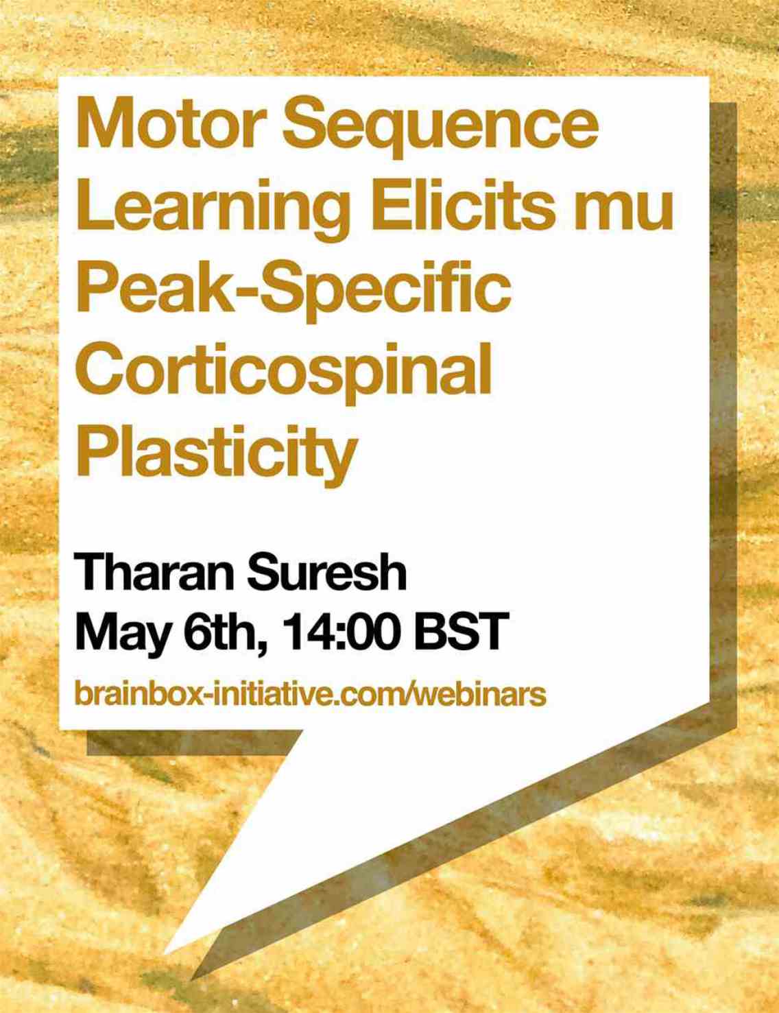 Webinar: Motor Sequence Learning Elicits mu Peak-Specific Corticospinal Plasticity