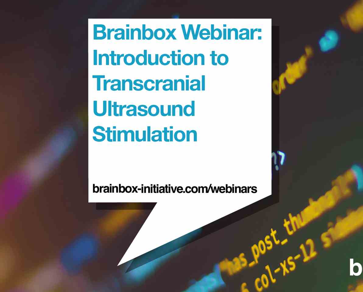 An Introduction to Transcranial Focused Ultrasound Stimulation, 7 May 2020